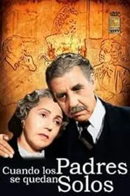 Cuando los padres se quedan solos movie poster