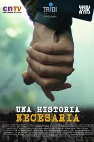 Una historia necesaria tv show poster