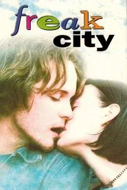 Freak City movie poster