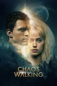 Chaos Walking movie poster