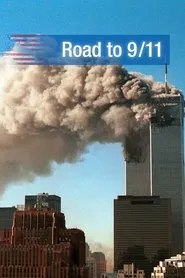 Road to 9/11 tv show poster