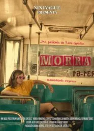 MORRA (Monotonía Express) movie poster