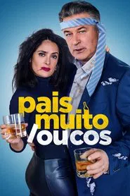 Poster do filme Pais Muito Loucos