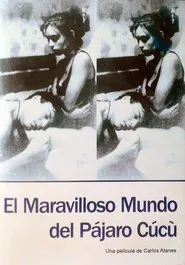 The Marvellous World of the Cucu Bird movie poster