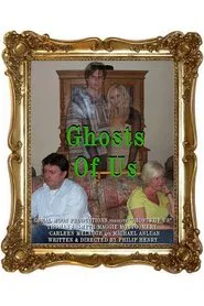 Ghosts of Us movie poster