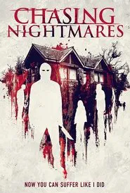 Chasing Nightmares movie poster