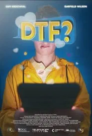 DTF? movie poster