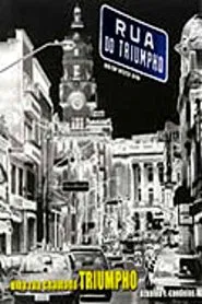 Uma Rua Chamada Triumpho 1969/70 movie poster