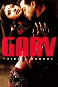 Garv: Pride and Honour movie poster