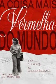 The Most Red Thing in The World movie poster