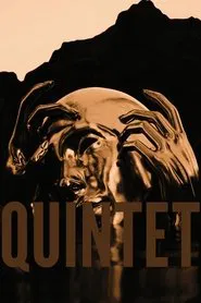 Quintet movie poster