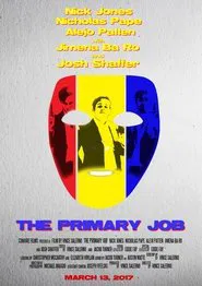 The Primary Job movie poster