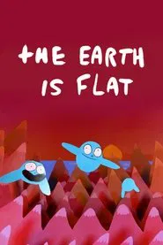 The Earth Is Flat movie poster
