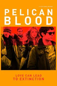 Pelican Blood movie poster