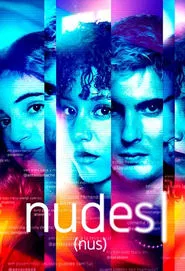 Nudes (nus) tv show poster