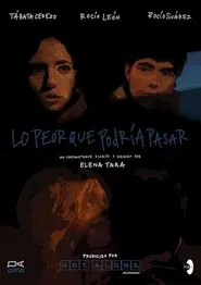 Lo peor que podría pasar movie poster