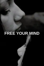 Free Your Mind movie poster