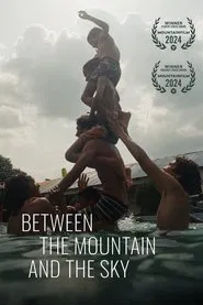Between the Mountain and the Sky movie poster