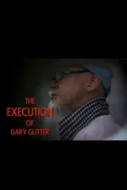 Poster do filme The Execution of Gary Glitter
