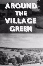 Around the Village Green movie poster