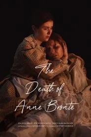 The Death of Anne Brontë movie poster