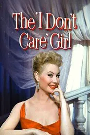 The I Don't Care Girl movie poster