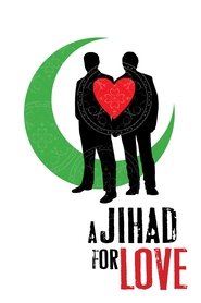 A Jihad for Love movie poster