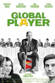 Global Player - Wo wir sind isch vorne movie poster