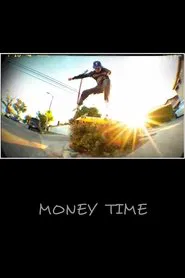 MONEY TIME movie poster