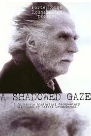 A Shadowed Gaze movie poster