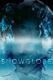 Poster do filme Snowglobe