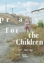 Pray for the Children movie poster