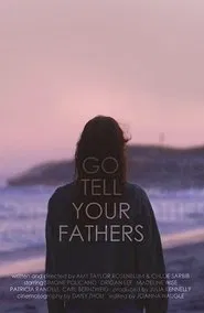 Go Tell Your Fathers movie poster