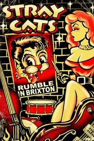 Stray Cats: Rumble in Brixton movie poster