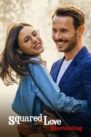 Squared Love Everlasting movie poster