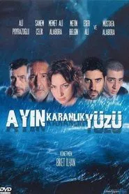 Ayın Karanlık Yüzü movie poster