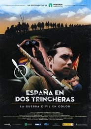 España en dos trincheras. La guerra civil en color movie poster