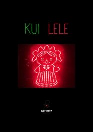 KUI LELE movie poster