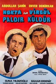Nokta ile Virgül Paldır Küldür movie poster
