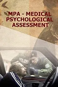 MPA - Medical Psychological Assessment movie poster