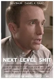 Next Level Shit movie poster