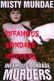 Infamous Bondage Murders movie poster