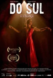 From the South: The Revenge movie poster