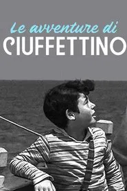 Le avventure di Ciuffettino tv show poster