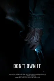 Don't Own It movie poster