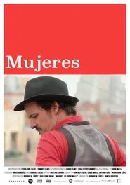 Mujeres, de Coque Malla movie poster