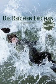 Wealthy Corpses: A Crime Story from Starnberg movie poster