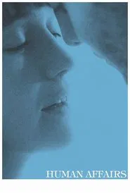 Human Affairs movie poster