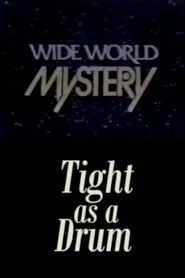Tight as a Drum movie poster
