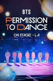 BTS: Permission to Dance on Stage - LA movie poster